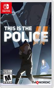 This Is the Police 2 [Nintendo Switch, русская версия]